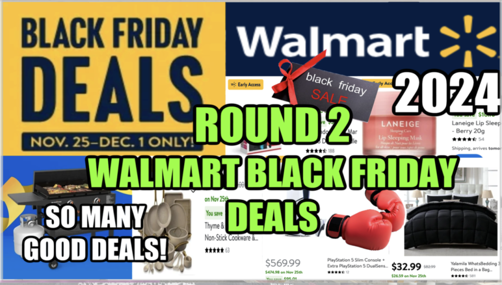 WALMART 2024 BLACK FRIDAY DEALS ROUND 2! Savvy Coupon Shopper